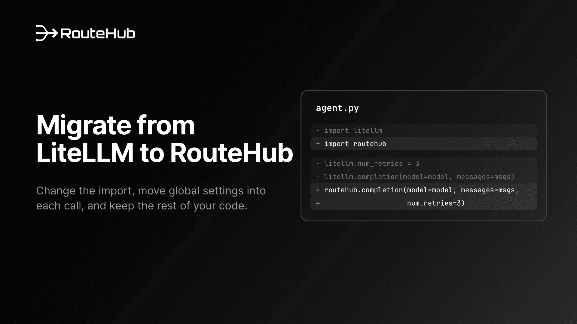 How to Migrate from LiteLLM to RouteHub: A Step-by-Step Guide